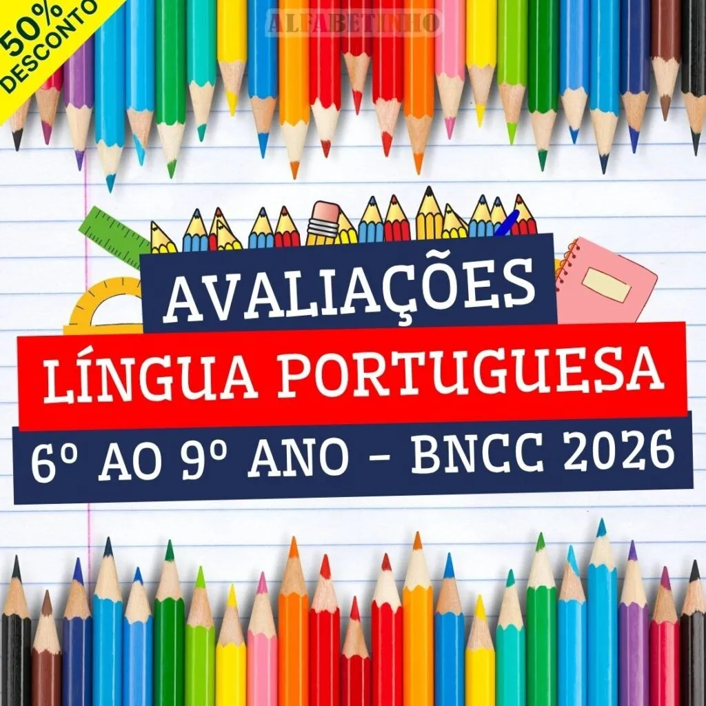 LÍNGUA PORTUGUESA - AVALIAÇÕES - 6º AO 9º ANO - BNCC 2026