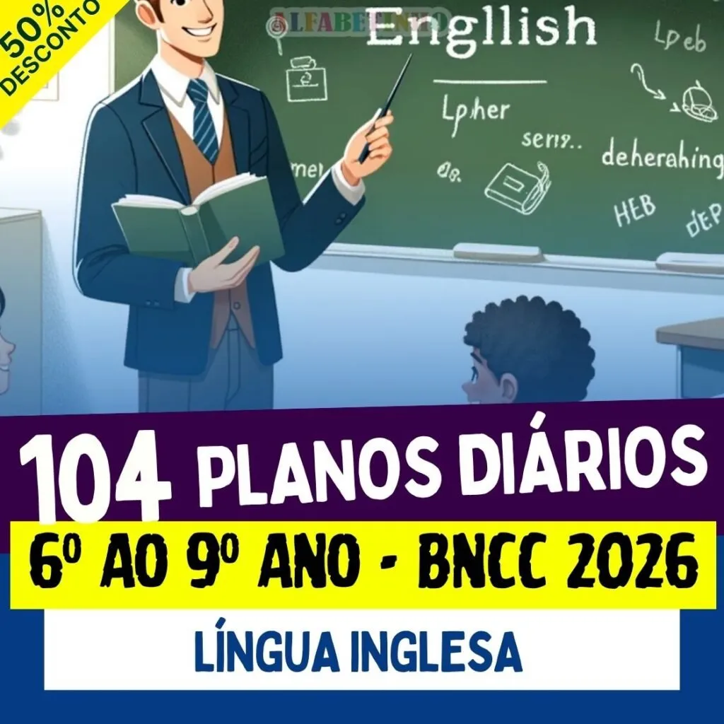 PLANOS DIÁRIOS - LÍNGUA INGLESA - 6º ao 9º ano - BNCC 2026