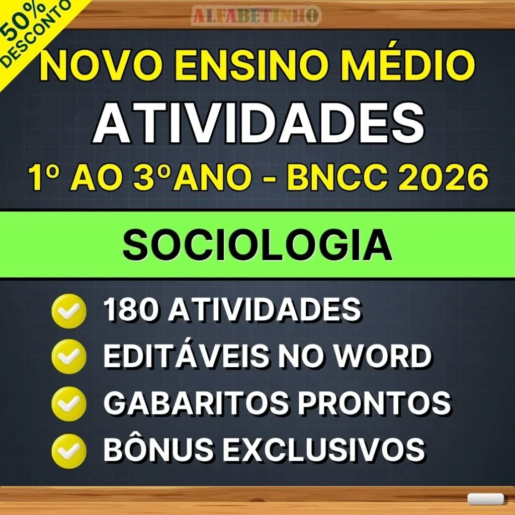 NOVO ENSINO MÉDIO ATIVIDADES 1º AO 3º ANO - BNCC 2026 SOCIOLOGIA