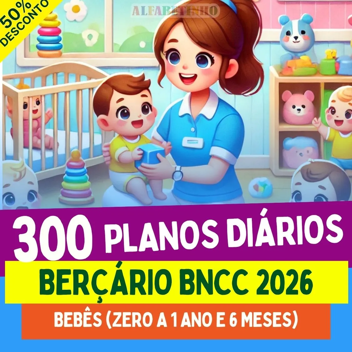 300 PLANOS DIÁRIOS - BERÇÁRIO - 2026