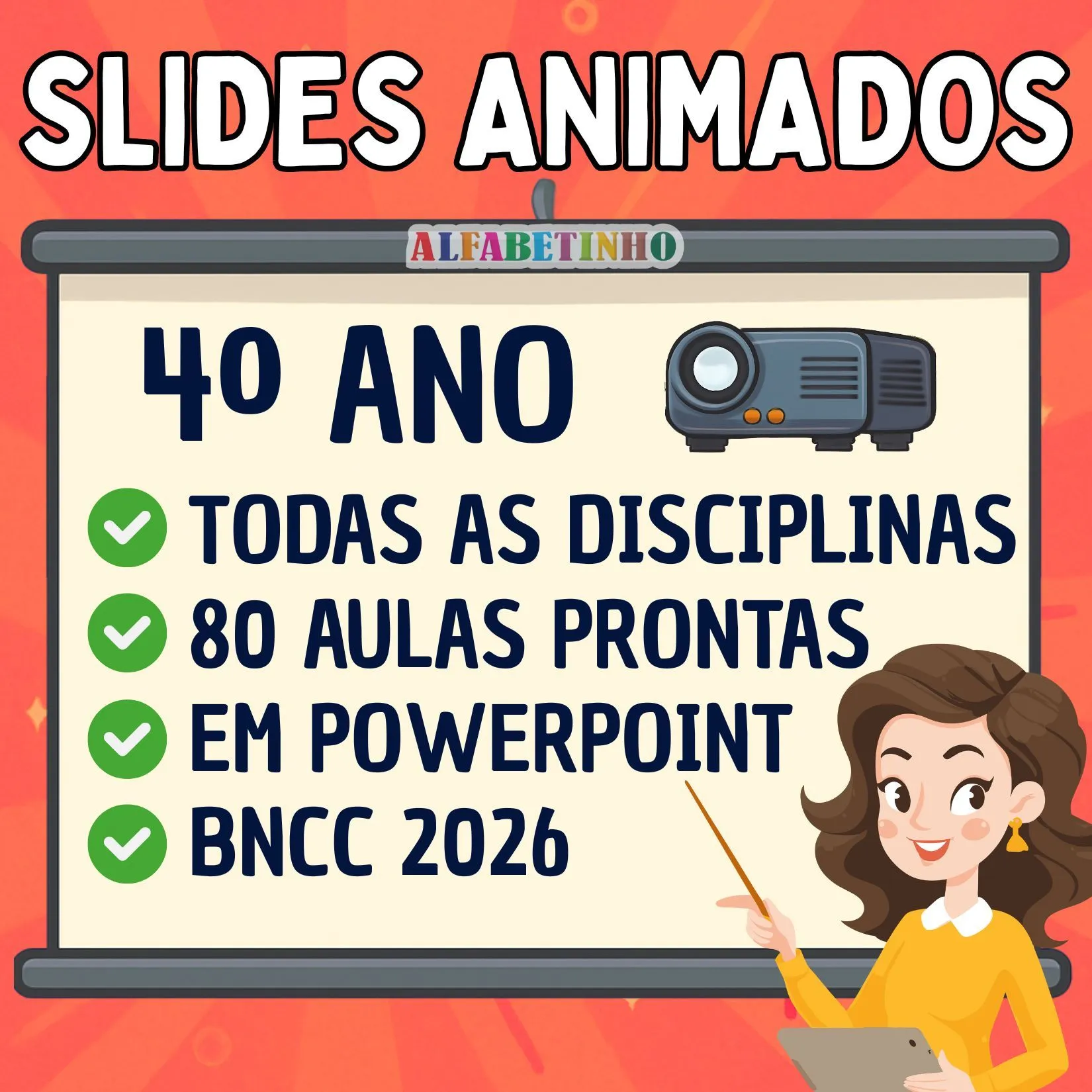 Slides Animados 4º Ano, 400 Atividades Editáveis, BNCC 2026, Material didático interativo